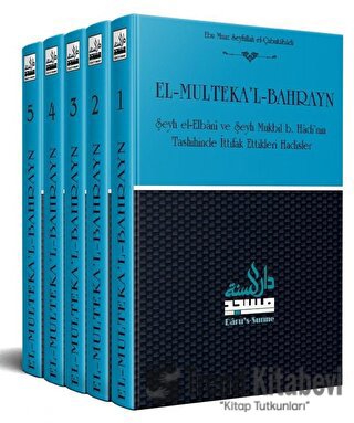 El-Multeka'l-Bahrayn İttifak Edilen Hadisler (5 Cilt) (Ciltli) - Muham