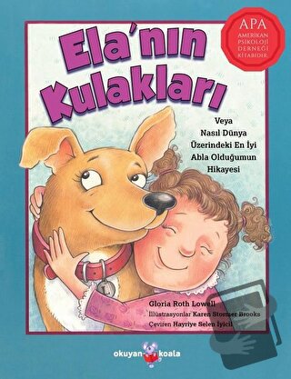 Ela’nın Kulakları - Gloria Roth Lowell - Okuyan Koala - Fiyatı - Yorum