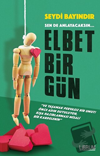 Elbet Bir Gün - Seydi Bayındır - Librum Kitap - Fiyatı - Yorumları - S