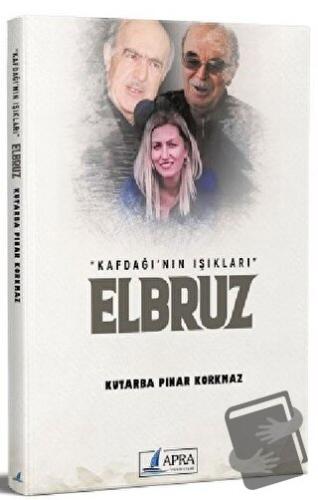 Elbruz - Kurtba Pınar Korkmaz - Apra Yayıncılık - Fiyatı - Yorumları -