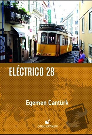 Electrico 28 (Ciltli) - Egemen Cantürk - Öteki Yayınevi - Fiyatı - Yor