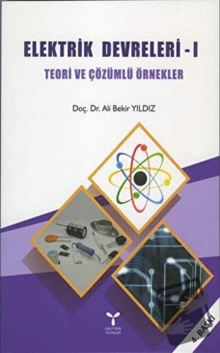 Elektrik Devreleri 1 - Ali Bekir Yıldız - Umuttepe Yayınları - Fiyatı 