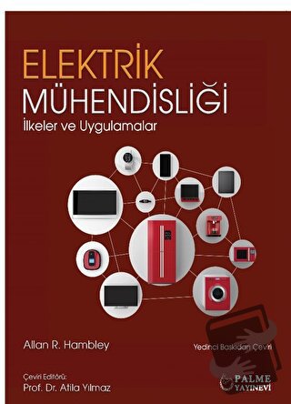 Elektrik Mühendisliği İlkeler ve Uygulamalar - Allan R. Kambley - Palm