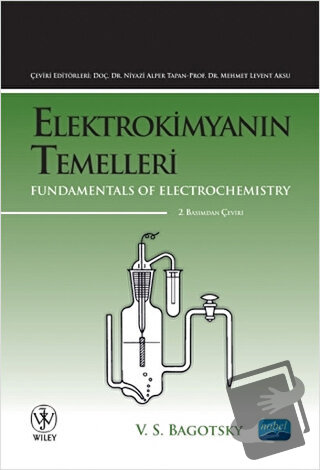 Elektrokimyanın Temelleri - V. S. Bagotsky - Nobel Akademik Yayıncılık