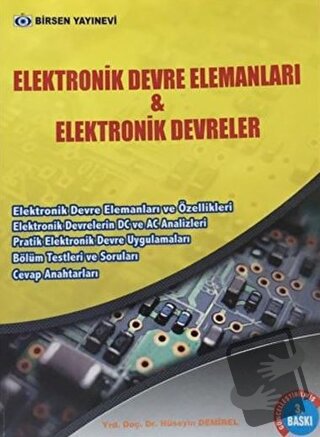 Elektronik Devre Elemanları ve Elektronik Devreler - Hüseyin Demirel -