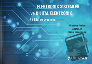 Elektronik Sistemler ve Dijital Elektronik - Adem Kan - Çağlayan Kitab