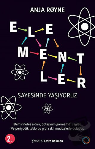 Elementler Sayesinde Yaşıyoruz - Anja Royne - Orenda - Fiyatı - Yoruml