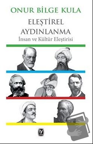 Eleştirel Aydınlanma - Onur Bilge Kula - Tekin Yayınevi - Fiyatı - Yor