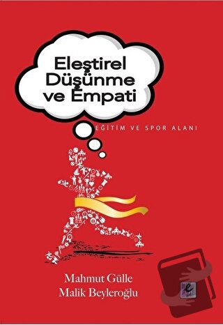 Eleştirel Düşünme ve Empati - Mahmut Gülle - Efil Yayınevi - Fiyatı - 