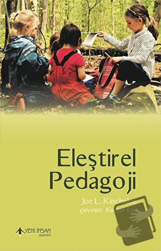 Eleştirel Pedagoji - Joe L. Kincheloe - Yeni İnsan Yayınevi - Fiyatı -