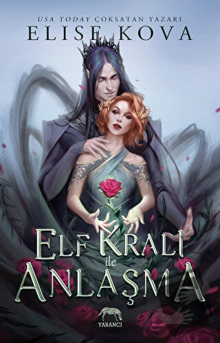 Elf Kralı ile Anlaşma - Elise Kova - Yabancı Yayınları - Fiyatı - Yoru