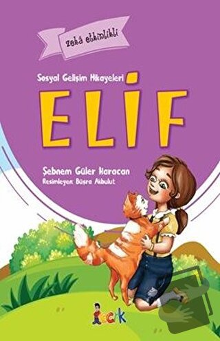 Elif (Ciltli) - Şebnem Güler Karacan - Bıcırık Yayınları - Fiyatı - Yo