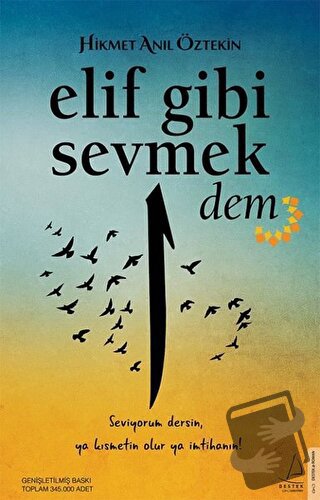 Elif Gibi Sevmek - Dem - Hikmet Anıl Öztekin - Destek Yayınları - Fiya