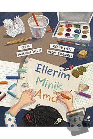 Ellerim Minik Ama - Neslihan Yalçın - Erdem Çocuk - Fiyatı - Yorumları