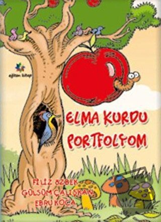 Elma Kurdu Portfolyom - Filiz Özbek - Eğiten Kitap - Fiyatı - Yorumlar