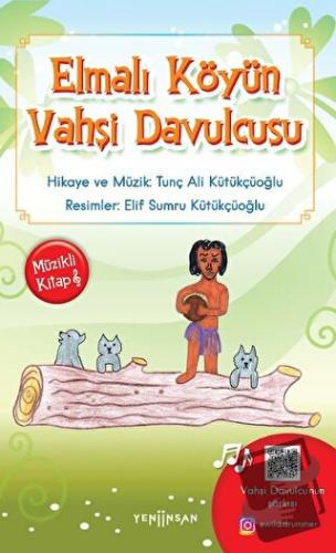 Elmalı Köyün Vahşi Davulcusu - Tunç Ali Kütükçüoğlu - Yeni İnsan Yayın