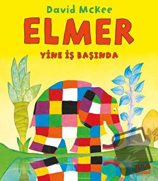 Elmer Yine İş Başında - David McKee - Mundi - Fiyatı - Yorumları - Sat