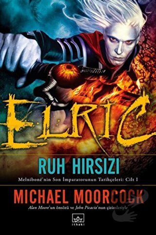 Elric : Ruh Hırsızı - Michael Moorcock - İthaki Yayınları - Fiyatı - Y