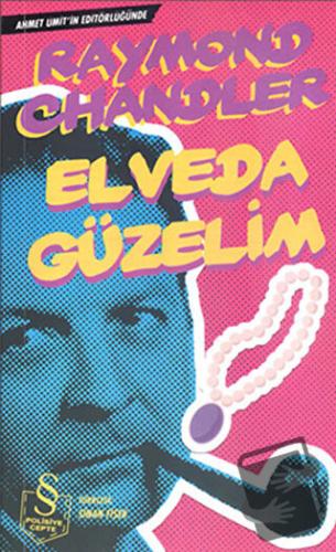 Elveda Güzelim - Raymond Chandler - Everest Yayınları - Fiyatı - Yorum