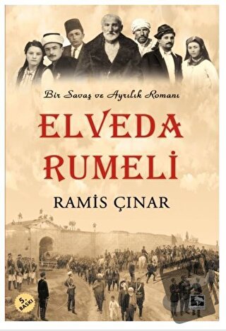 Elveda Rumeli - Ramis Çınar - Çınaraltı Yayınları - Fiyatı - Yorumları