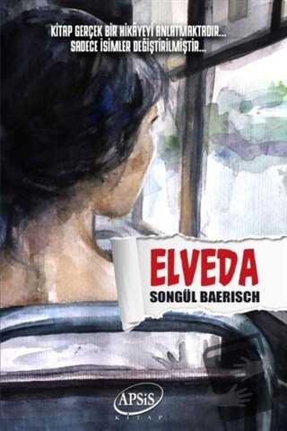 Elveda - Songül Baerisch - Apsis Kitap - Fiyatı - Yorumları - Satın Al