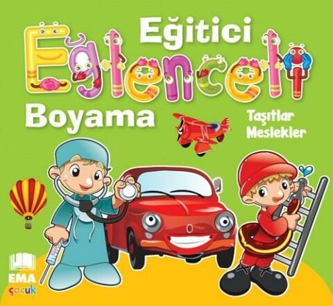 Ema Eğitici Eğl.boyama-Taşıtlar-Meslekler - - Ema - Fiyatı - Yorumları