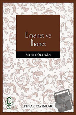 Emanet ve İhanet - Sefer Göltekin - Pınar Yayınları - Fiyatı - Yorumla