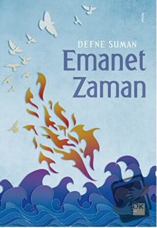 Emanet Zamanı - Defne Suman - Doğan Kitap - Fiyatı - Yorumları - Satın