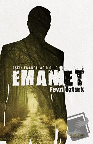 Emanet - Fevzi Öztürk - Kadran Medya Yayıncılık - Fiyatı - Yorumları -