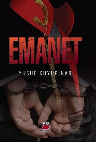 Emanet - Yusuf Kuyupınar - Elips Kitap - Fiyatı - Yorumları - Satın Al