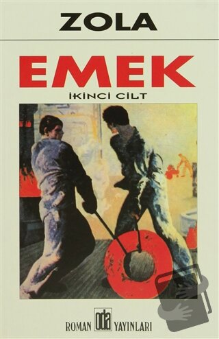 Emek (2 Cilt Takım) - Emile Zola - Oda Yayınları - Fiyatı - Yorumları 