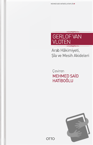 Emevi Devrinde Arab Hakimiyeti, Şia ve Mesih Akideleri Üzerine Araştır