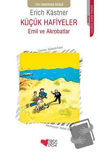 Emil ve Akrobatlar - Küçük Hafiyeler - Erich Kastner - Can Çocuk Yayın