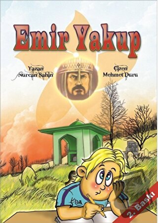 Emir Yakup - Nurcan Şahin - Başak Ajans Yayınları - Fiyatı - Yorumları