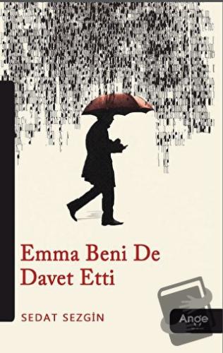 Emma Beni De Davet Etti - Sedat Sezgin - Ange Yayınları - Fiyatı - Yor