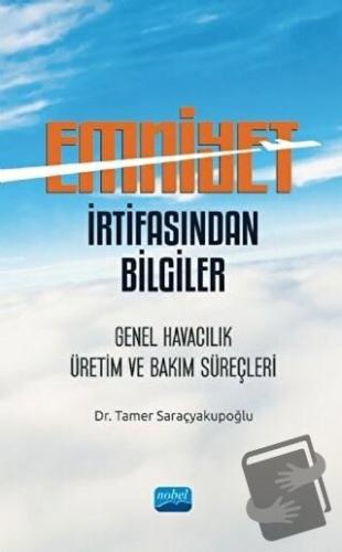 Emniyet İrtifasından Bilgiler - Tamer Saraçyakupoğlu - Nobel Akademik 