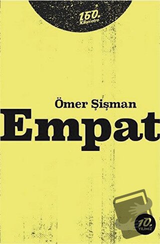 Empat - Ömer Şişman - 160. Kilometre Yayınevi - Fiyatı - Yorumları - S