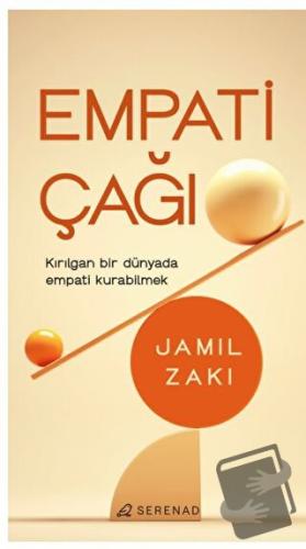 Empati Çağı - Jamil Zaki - Serenad Yayınevi - Fiyatı - Yorumları - Sat