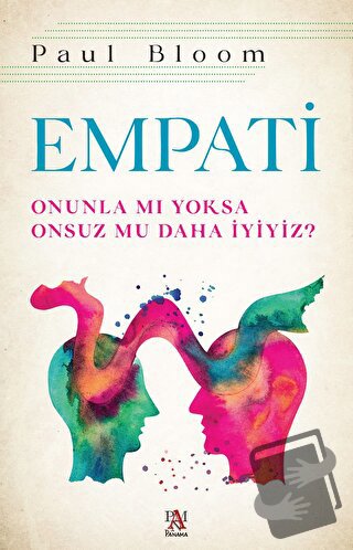 Empati - Paul Bloom - Panama Yayıncılık - Fiyatı - Yorumları - Satın A