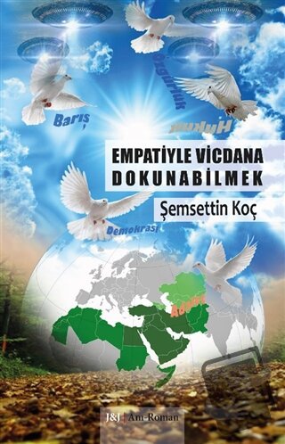 Empatiyle Vicdana Dokunabilmek - Şemsettin Koç - J&J Yayınları - Fiyat