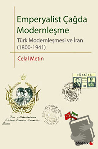 Emperyalist Çağda Modernleşme - Celal Metin - Phoenix Yayınevi - Fiyat