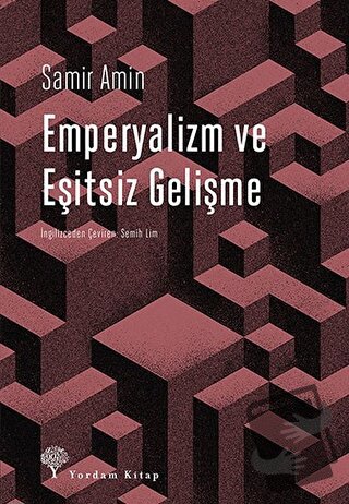 Emperyalizm ve Eşitsiz Gelişme - Samir Amin - Yordam Kitap - Fiyatı - 