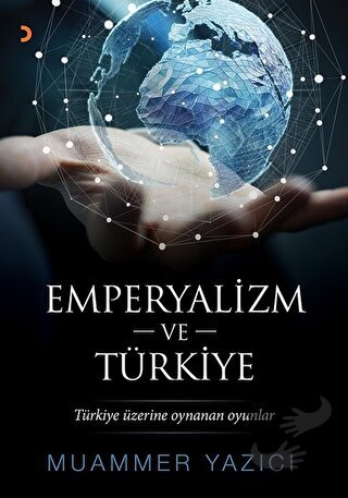 Emperyalizm ve Türkiye - Muammer Yazıcı - Cinius Yayınları - Fiyatı - 