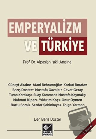 Emperyalizm ve Türkiye - Ataol Behramoğlu - Kaynak Yayınları - Fiyatı 