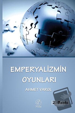 Emperyalizmin Oyunları - Ahmet Varol - Nida Yayınları - Fiyatı - Yorum