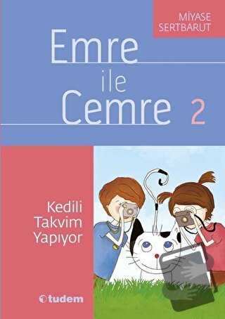 Emre ile Cemre 2 - Kedili Takvim Yapıyor - Miyase Sertbarut - Tudem Ya