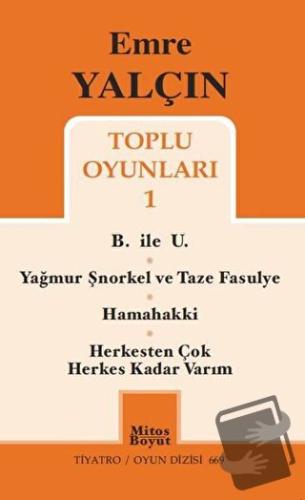 Emre Yalçın Toplu Oyunları 1 - Emre Yalçın - Mitos Boyut Yayınları - F