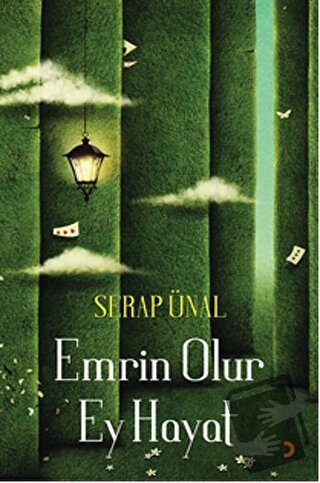 Emrin Olur Ey Hayat - Serap Ünal - Cinius Yayınları - Fiyatı - Yorumla