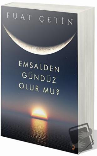 Emsalden Gündüz Olur mu? - Fuat Çetin - Cinius Yayınları - Fiyatı - Yo