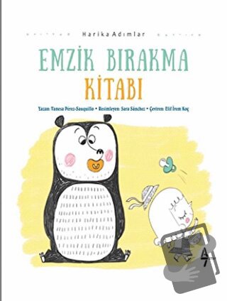 Emzik Bırakma Kitabı - Vanesa Perez Sauquill - A7 Kitap - Fiyatı - Yor